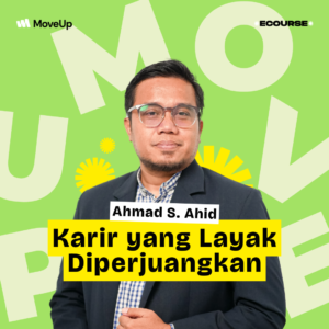 Karier yang Layak Diperjuangkan