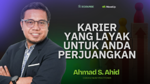 Karier yang Layak Diperjuangkan