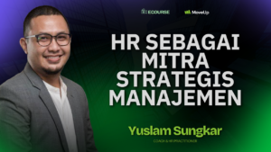 HR Sebagai Mitra Strategis Manajemen