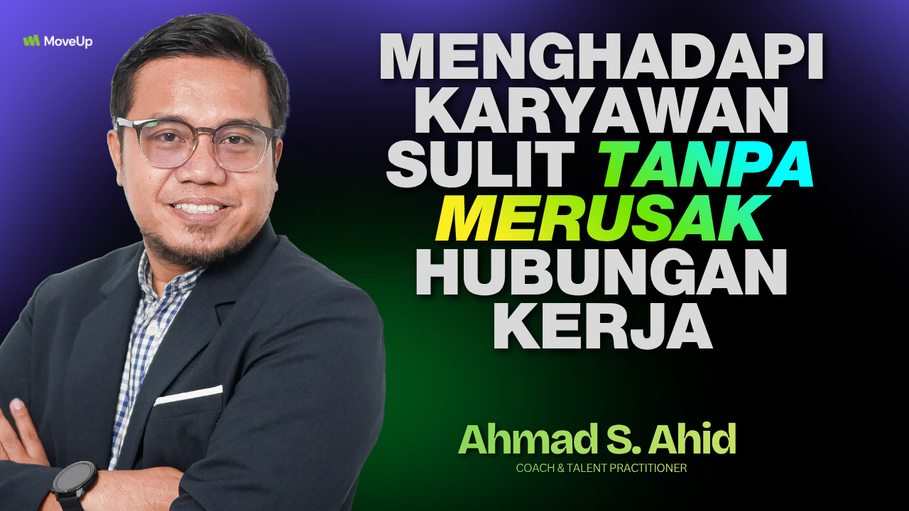 Menghadapi Karyawan Sulit Tanpa Merusak Hubungan Kerja