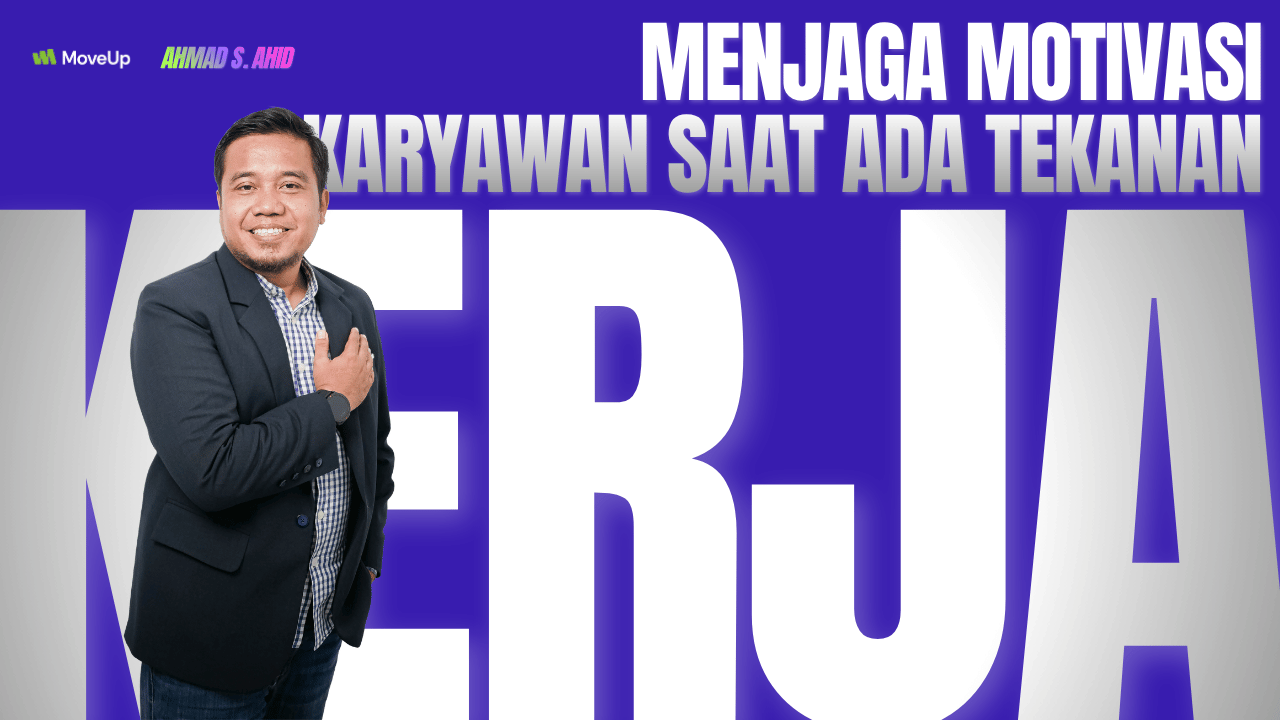 Menjaga Motivasi Kerja Karyawan Kita Saat Ada Tekanan Pekerjaan