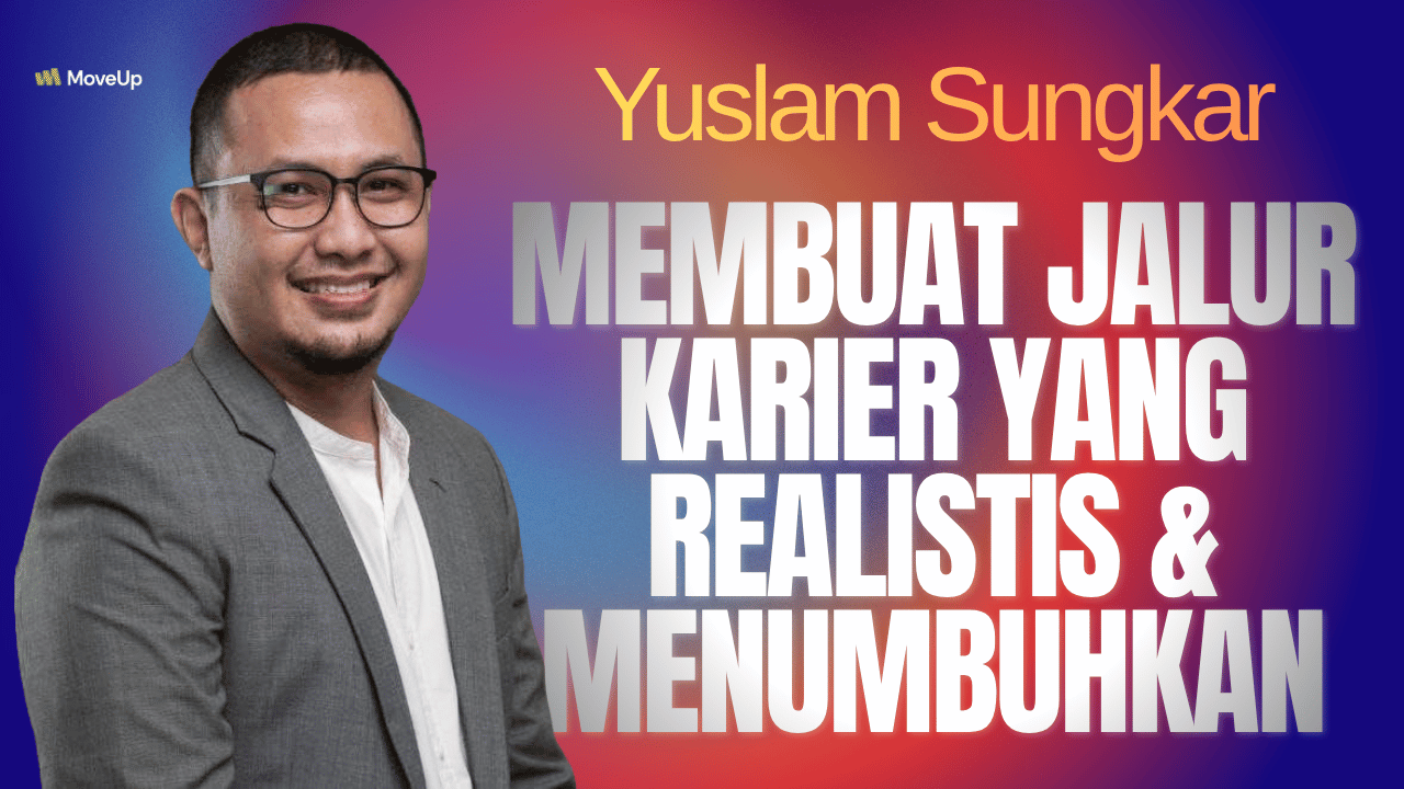 Membuat Jalur Karier yang Realistis & Menumbuhkan